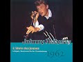 Johnny Hallyday -  Pas cette chanson ( version studio  )  1962.     B.B.