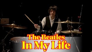 The Beatles - In My Life (Drums cover from multi angle)