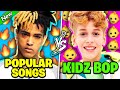 Popular rap songs vs kidz bop remixes  part 2