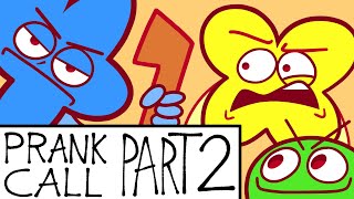 BFB Prank Call Animatic Part 2