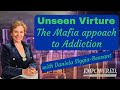 Mafia Approach to Addiction with Daniela Siggia-Beasant