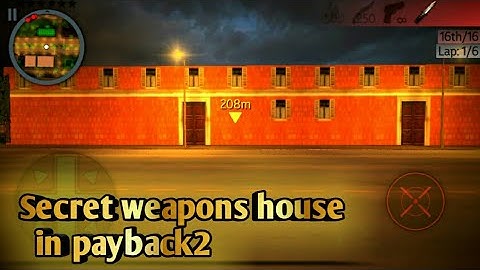 secret weapons house in payback2 //payback2 //