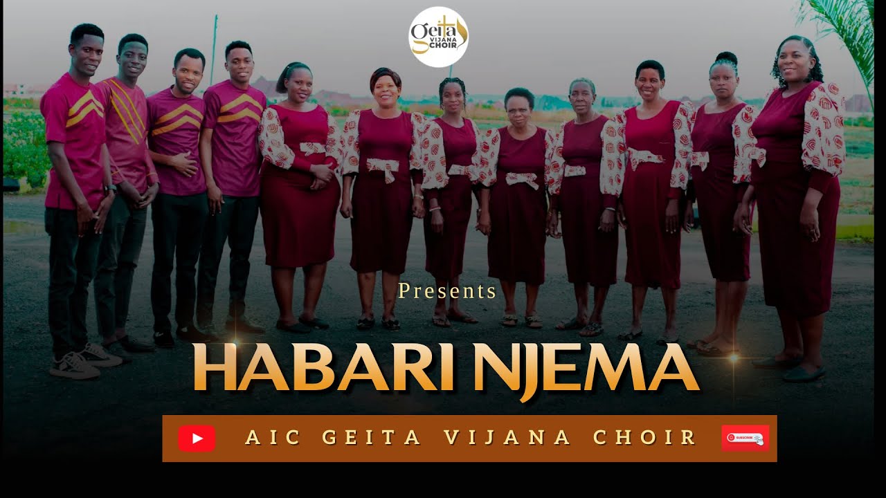 AIC GEITA VIJANA CHOIR _HABARI NJEMA _Official video.