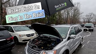 Chrysler Town & Country  - Brake Light On , Diag In the Rain!
