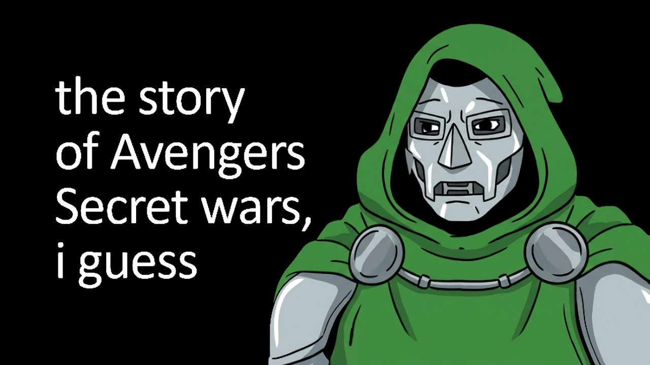 the entire story of Avenger's Secret Wars, i guess