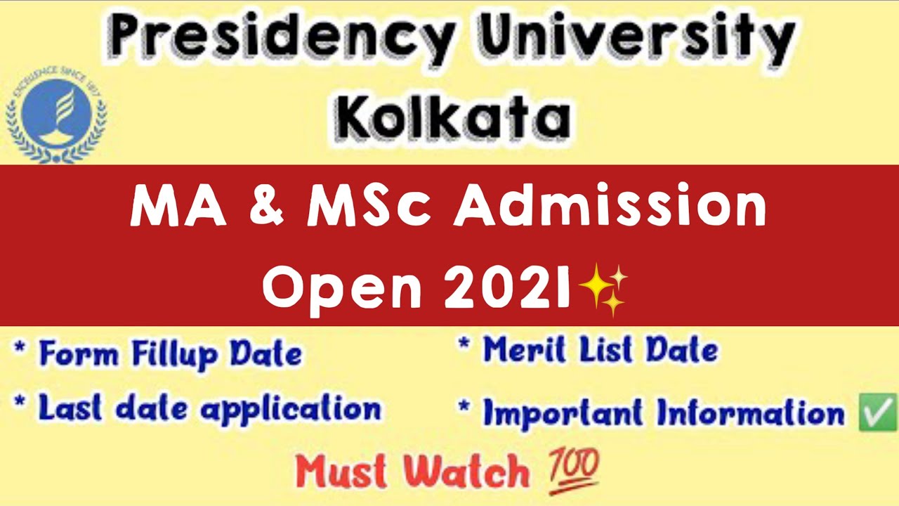 Presidency University Kolkata PG Admission 2021 || Official Notification - PU Admission 2021 MA/MSc