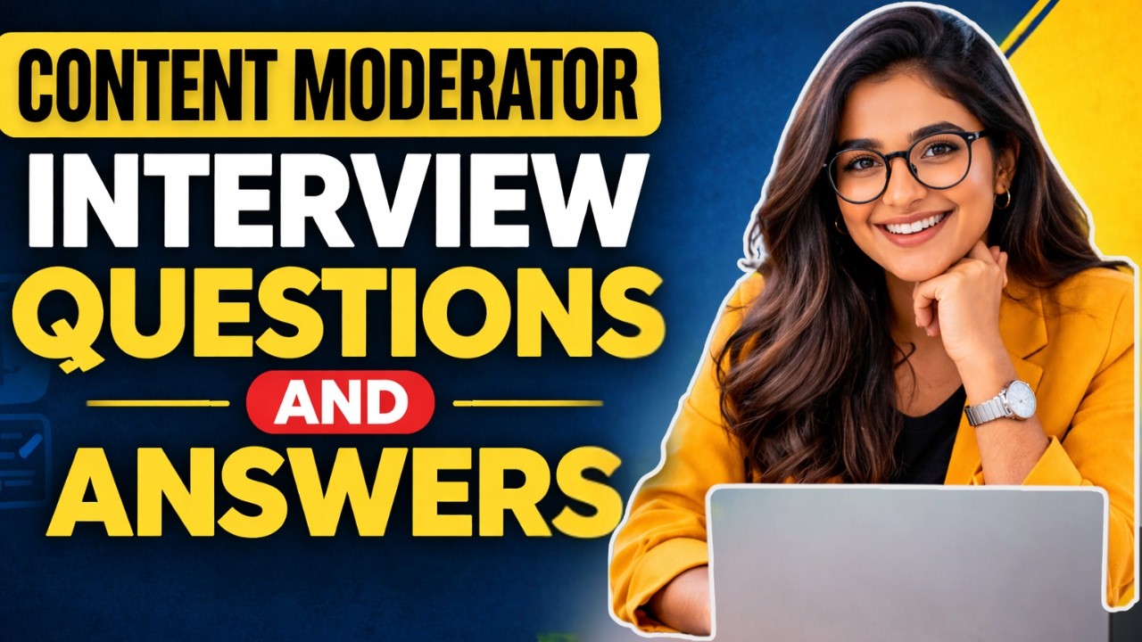 Content Moderator Interview Questions & Answers for Beginners and ...
