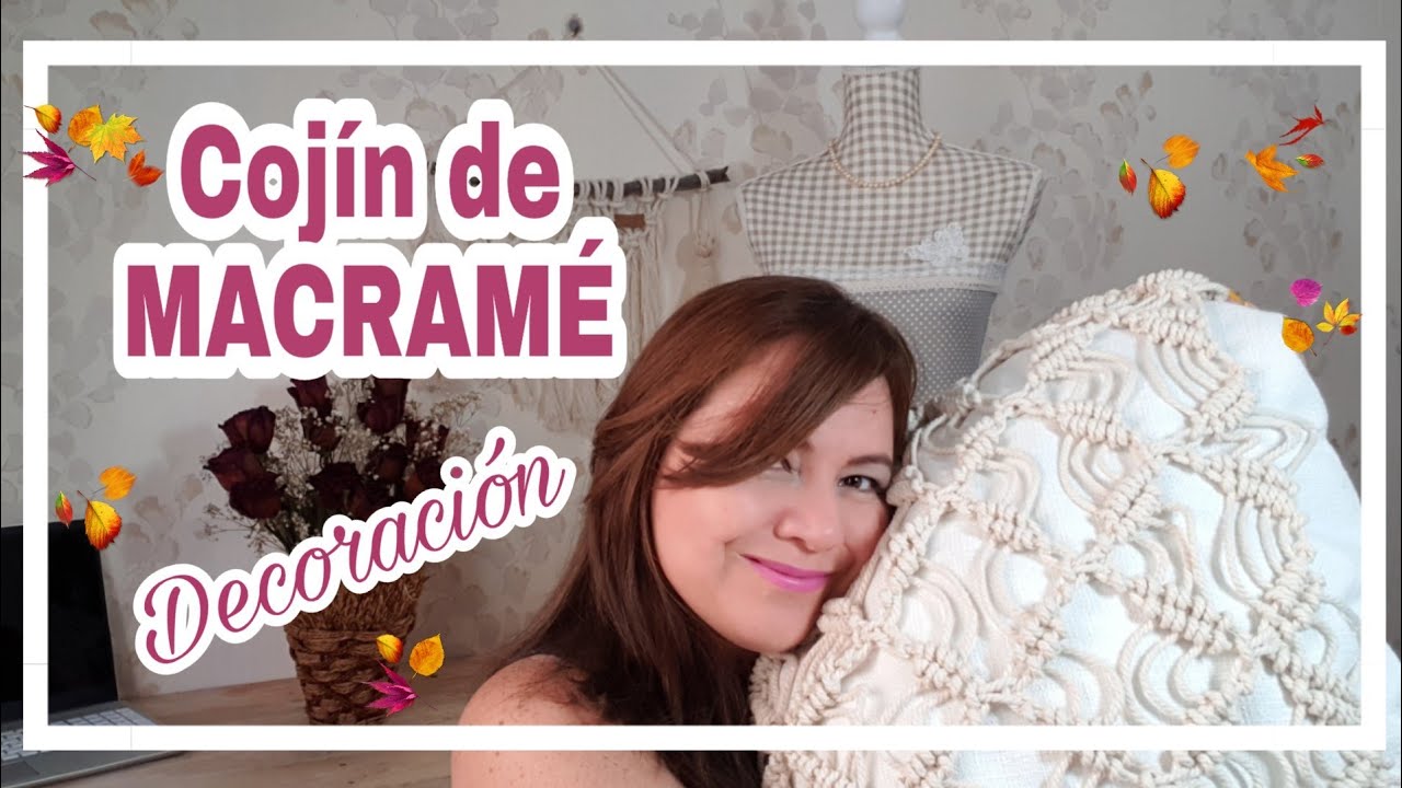 Cojín de MACRAMÉ, macrame en español paso a paso
