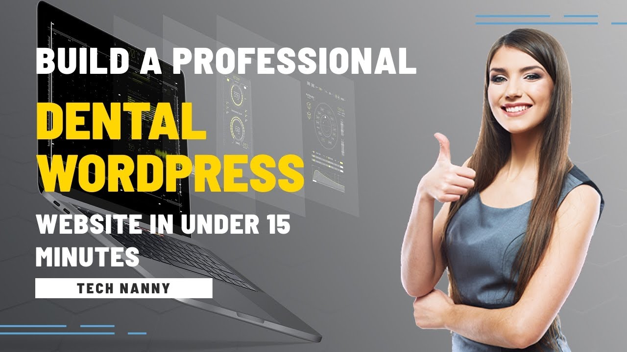 How to Build a Professional Dental WordPress Website in Under 15 ...