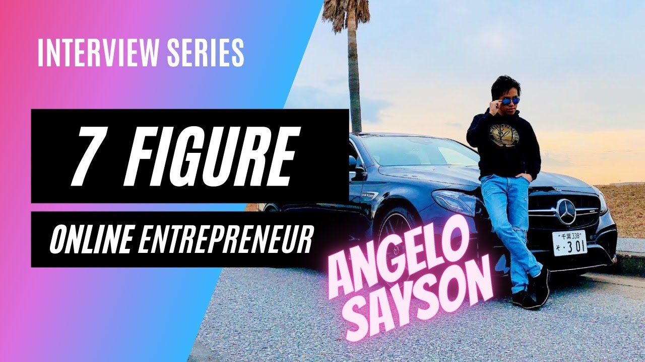 Interview with 7 figures Online Entrepreneur, Angelo Sayson - YouTube