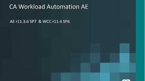 CA Workload Automation AE r11.3.6 SP7 and WCC r11.4 SP6 Training (Part 1)