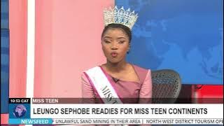 REIGNING MISS TEEN GABORONE'S JOURNEY AHEAD OF MISS TEEN CONTINENTS IN NOVEMBER