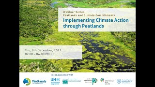 Implementing Climate Action through Peatlands : Webinar