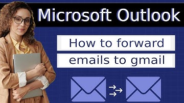 How to forward emails from outlook to gmail 2025