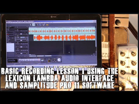 Basic Recording Lesson 1 using the Lexicon Lambda and Samplitude Pro 11 Recording Software