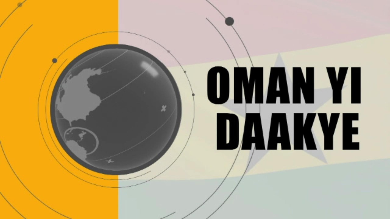 OMAN YI DAAKYE with NANA BOAKYE YIADOM