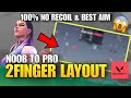 Best 2 Finger Layout for Valorant Mobile | Valorant Mobile 2 Finger Layout Settings | Hindi