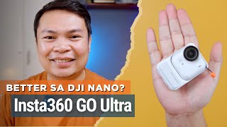 Insta360 GO Ultra - ANG DAMI MONG MAGAGAWANG VIDEO SHOTS DITO!