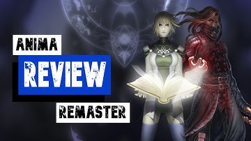 Anima Gate of Memories: I&II Remaster - The Definitive "Eurojank" Experience | Indie Game Review