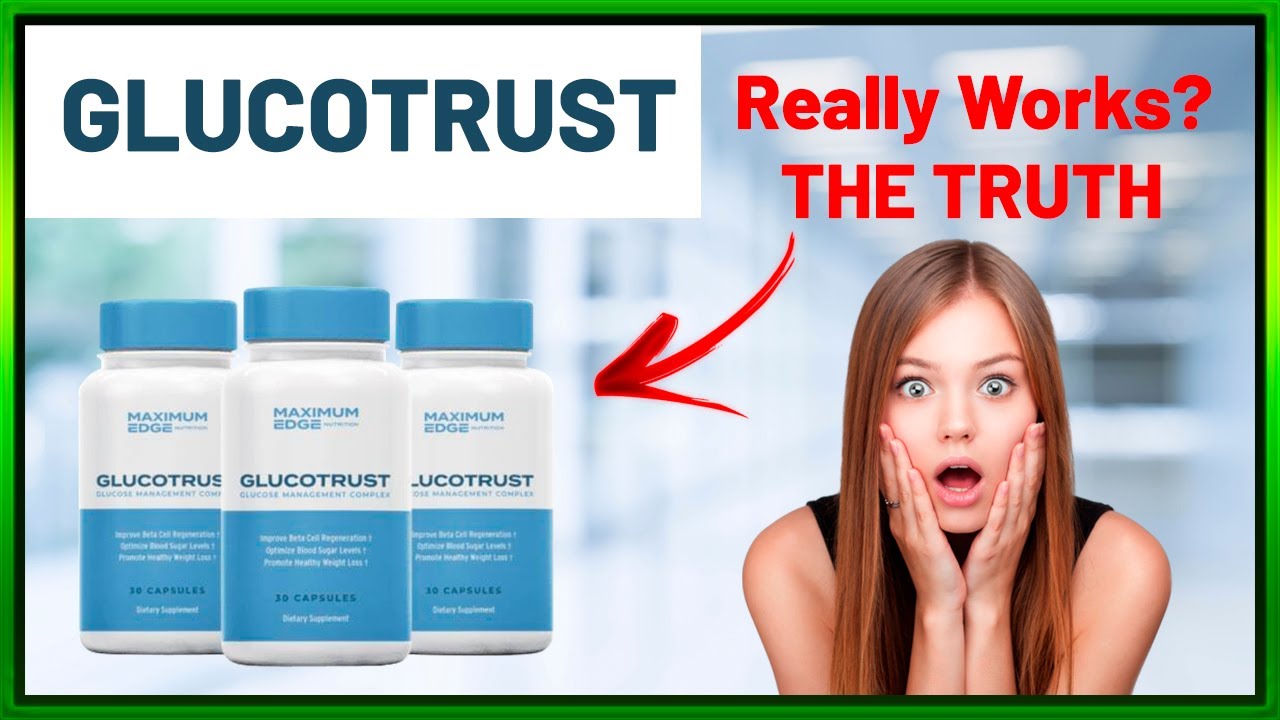 GlucoTrust REVIEW | GlucoTrust, GlucoTrust Supplement Reviews, GlucoTrust Side Effects!