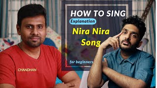 Nira Nira | Singing tips for beginners | CM