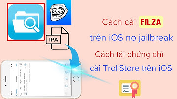 Cách cài Filza trên ios không jailbreak | Cách tải chứng chỉ cài TrollStore ios @hadu75tv2 