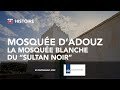 Adouz  a la dcouverte de la plus ancienne mosque du rif