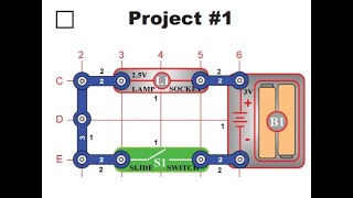Snap Circuits Project #1