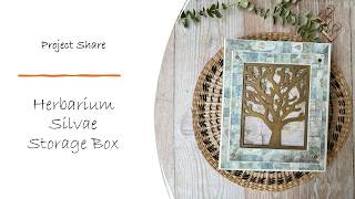Storage Box - Herbarium Silvae - Project share