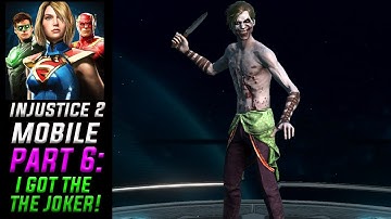 I GOT JOKER! - Injustice 2 Mobile - SwipeGameplay - Walkthrough Part 6 - iOS/Android