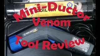 No torch heating - Mini Ductor Venom tool review