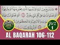 TADARUS ALQURAN MERDU - Belajar Membaca Al Quran | Surat Al Baqarah Ayat 106-112 | Metode Ummi Juz 1