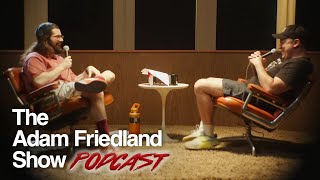 The Adam Friedland Show Podcast - Mike Recine - Episode 55