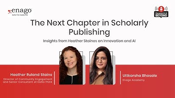 The Next Chapter in Scholarly Publishing: Insights from Heather Staines on innovation and AI