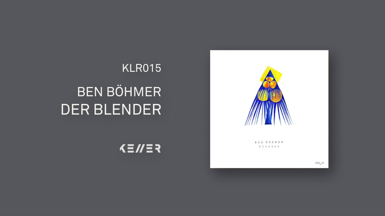 Ben Böhmer - Der Blender (Acud Remix) [Keller]