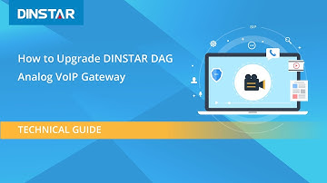How to Upgrade DINSTAR DAG series Analog VoIP Gateway