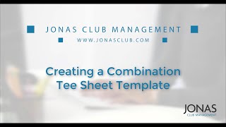 Tee Time Management - Creating a Combination Template