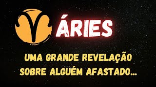 ♈️ÁRIES😱 UMA GRANDE REVELAÇÃO SOBRE ALGUÉM AFASTADO