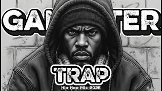 Download Lagu Gangster Trap Mix 👑 Best Hip Hop \u0026 Trap Music 2025 🔥 Boost Your Mood MP3 Download Lagu Gangster Trap Mix 👑 Best Hip Hop \u0026 Trap Music 2025 🔥 Boost Your Mood MP3