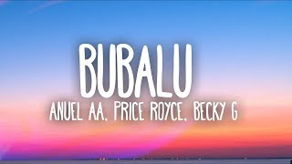 Anuel AA, Prince Royce, Becky G - Bubalu (Lyrics / Letra) Ft. Mambo Kingz, Dj Luian screenshot 4