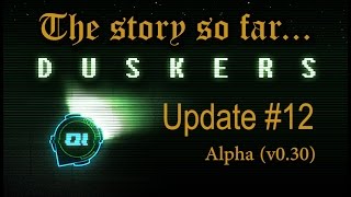 Duskers update #12: The story so far (v0.30)