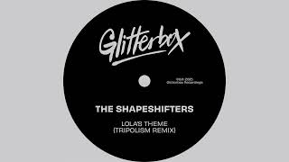 The ShapeShifters ~ LOLA'S THEME (Tripolism Ibiza Remix) #slbbeats #classic #newmusic ##ibiza2025