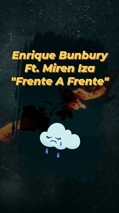 ENRIQUE BUNBURY FT. MIREN IZA - Frente A Frente' #enriquebunbury #tulsa #mireniza #rockespañol