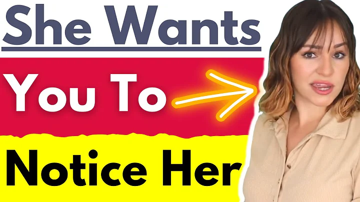 19 Signs A Woman Wants You To Notice Her (YES SHE WANTS YOUR ATTENTION) - DayDayNews