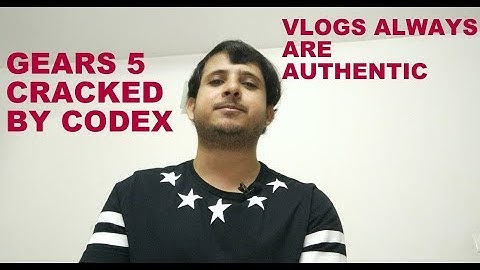 GEARS 5 IS CRACKED BY CODEX 🔥 🔥