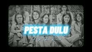 LAGU JOGET || PESTA DULU || LHC Makassar || Ancys Tokan Remix