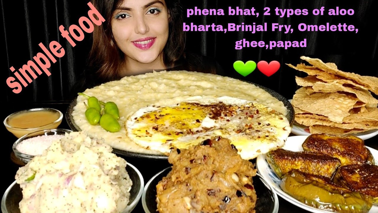ASMR:Eating Phena Bhat,2 Types Of Aloo Bharta,Omelette,Mukbang, Eating Show,Big Bites,Messy Eating🥰