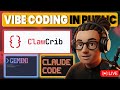 LIVE: Vibe Coding Friday (Clawcrib.com)