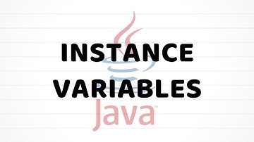 Instance Variables | Java For Beginners