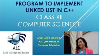Program to Implement Linked List in C++